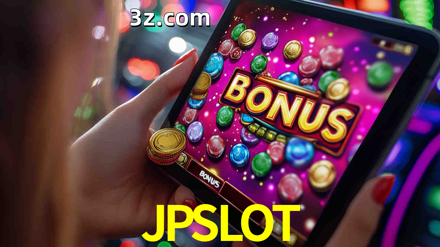 Bônus incríveis na plataforma JPSLOT